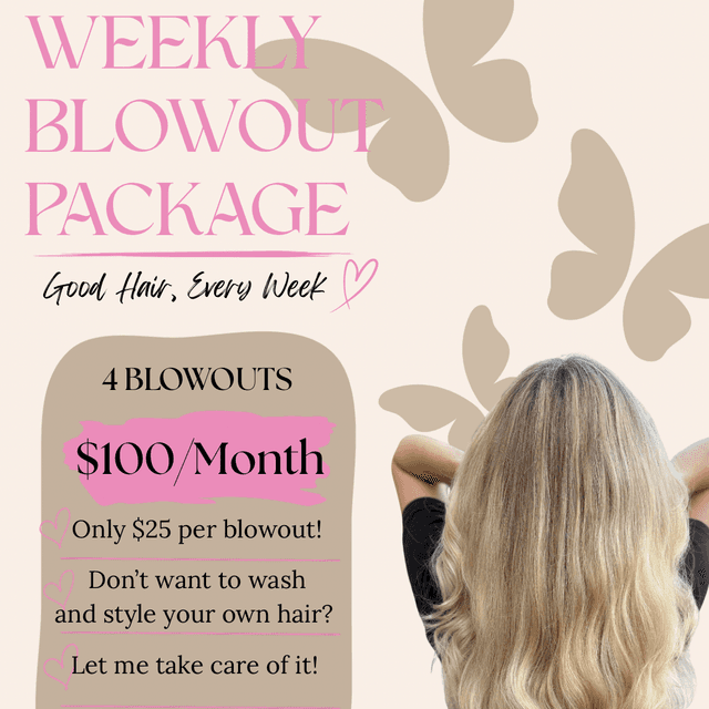Weekly Blowout Package at StyledbyAubrey in Pineville, KY